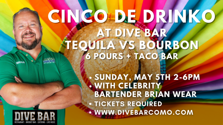 Cinco de Drinko at Dive Bar Como Columbia Missouri Whiskey