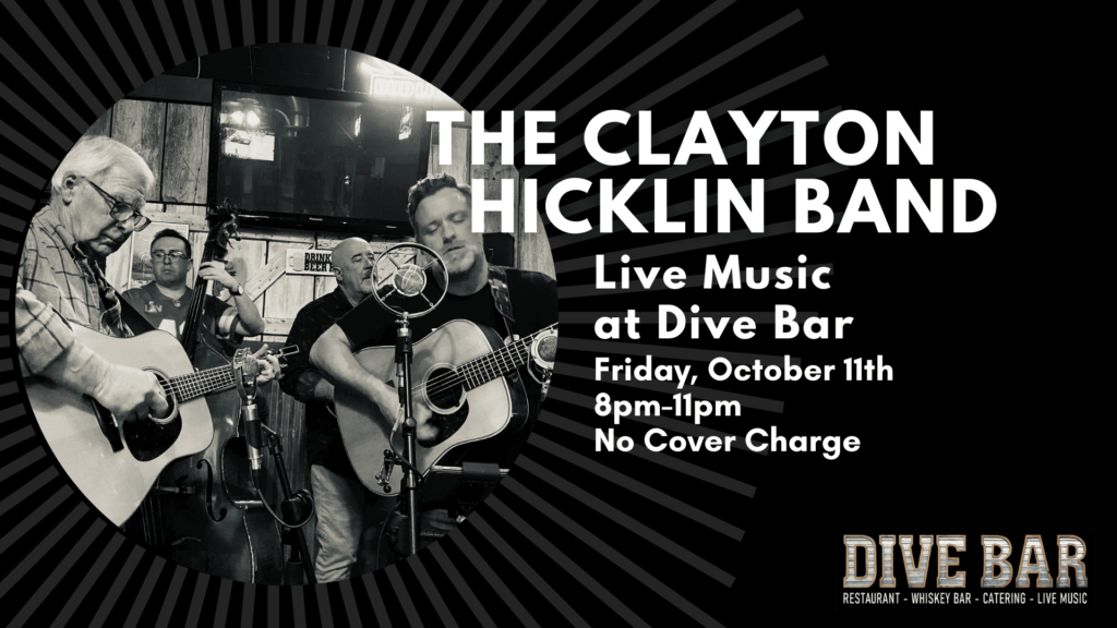 The Clayton Hicklin Band at Dive Bar live music