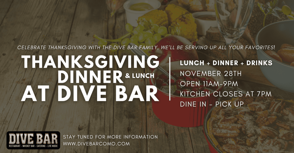 Thanksgiving Dinner at Dive Bar Columbia Missouri Turkey Lunch Gravy Casserole Cranberry Restaurant Open on Thanksgiving