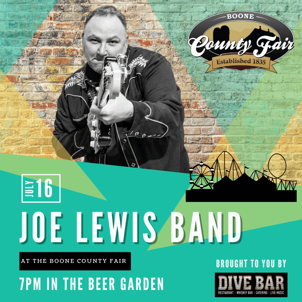 Joe Lewis Band at The Boone County Fair Flyer