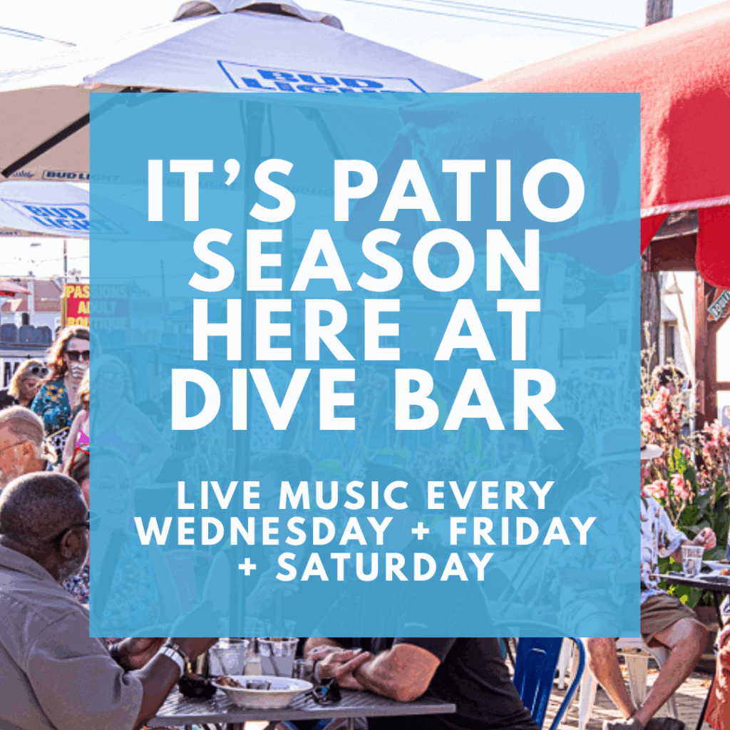 Patio season at Dive Bar flyer Columbia, Missouri.